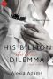 [Guide to Love 02] • His Billion-Dollar Dilemma